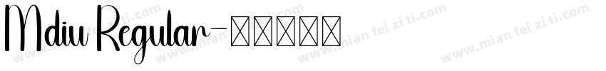 Mdiu Regular字体转换